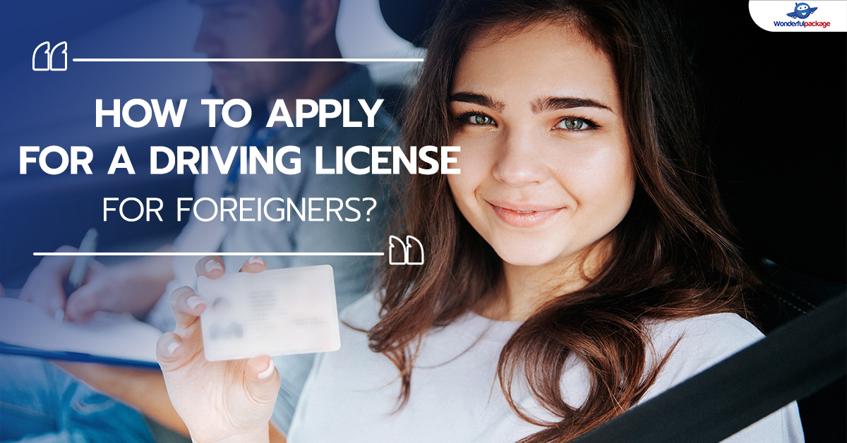 how-to-apply-for-a-driving-license-for-foreigners